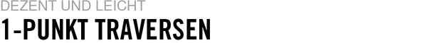 1-Punkt Traversen
