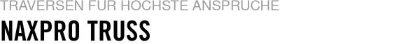 Über Naxpro Truss
